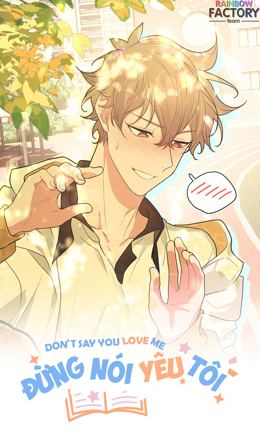 Đừng Nói Yêu Tôi Chapter 50 - Trang 2