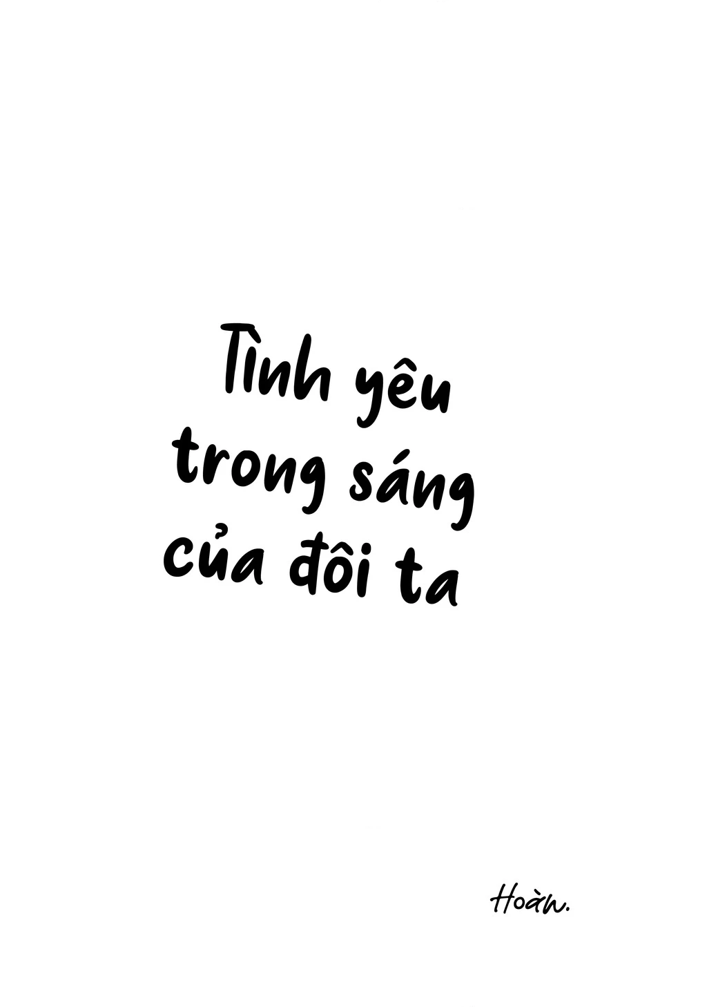 Thứ Mà Đôi Ta Mong Muốn Chapter 145 - Trang 2