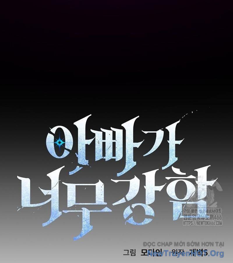 Bố Tôi Quá Mạnh Chapter 199 - Trang 2