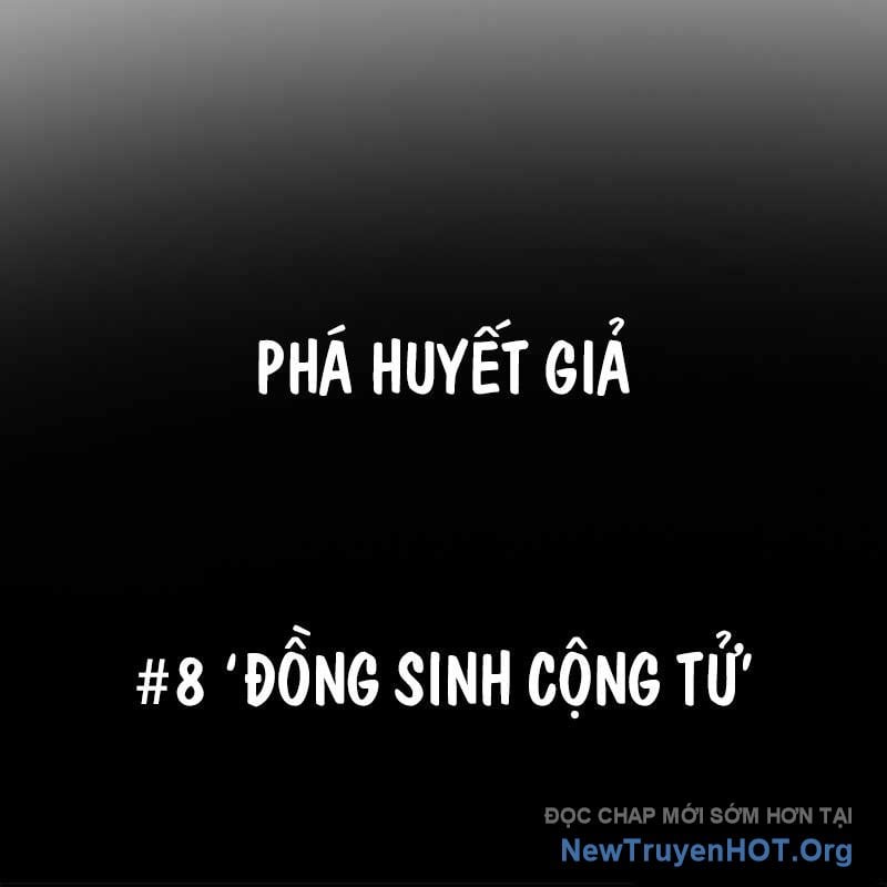 Phá Huyết Giả Chapter 8 - Trang 2