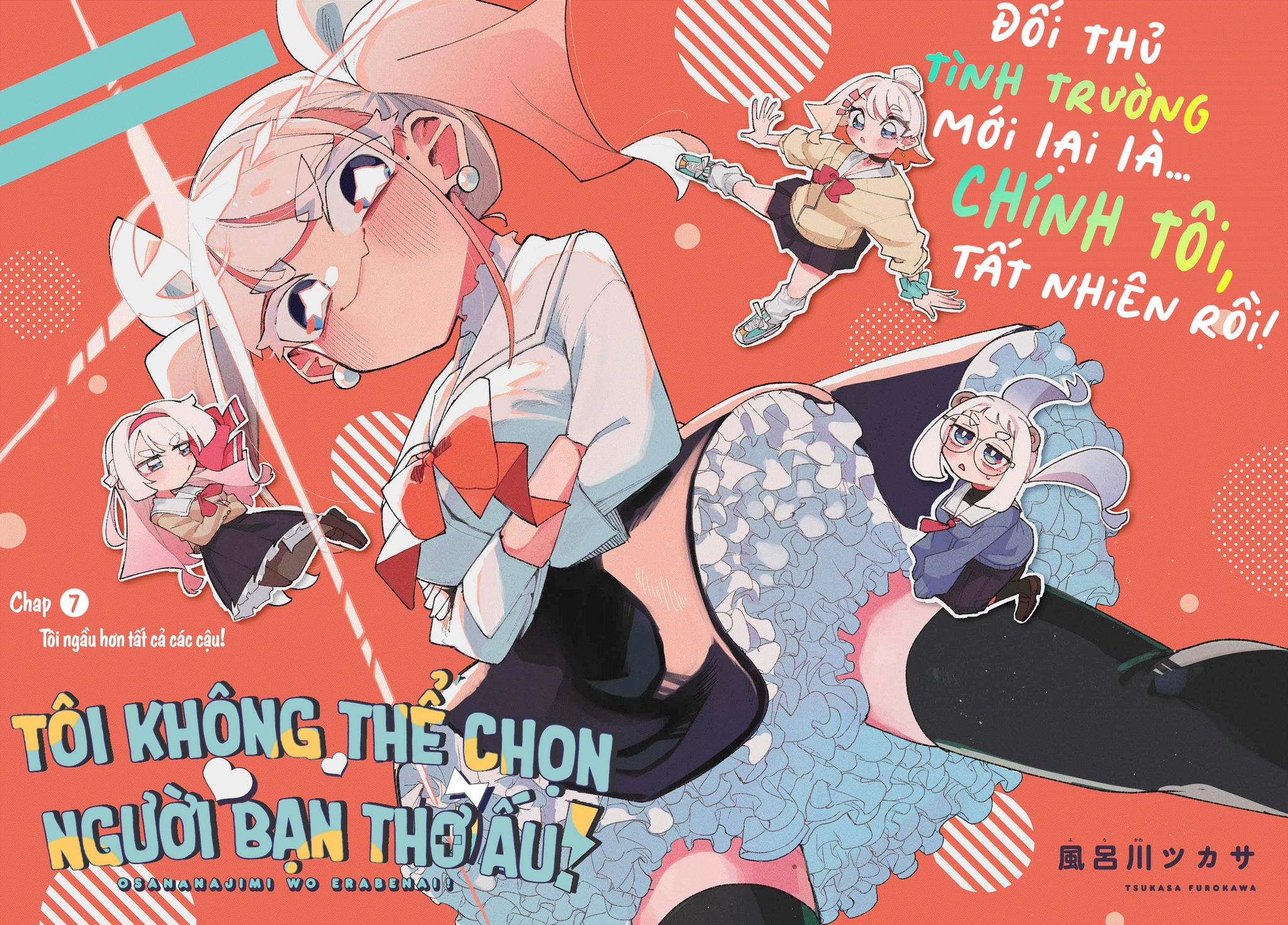 Tôi Không Thể Chọn Người Bạn Thơ Ấu! Chapter 7 - Trang 2