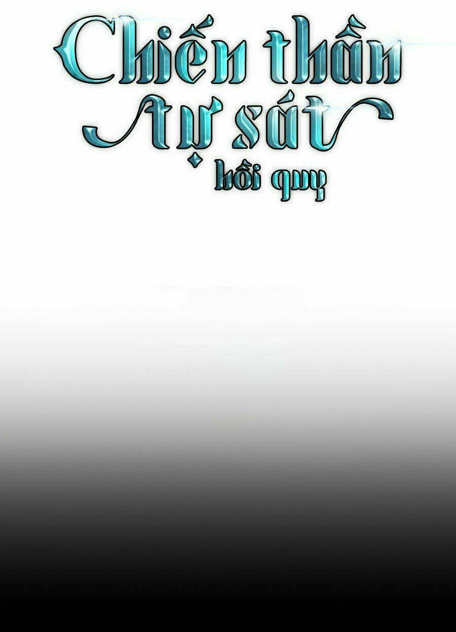 Sự Trở Về Của Chiến Thần Tự Sát Chapter 21 - Trang 2