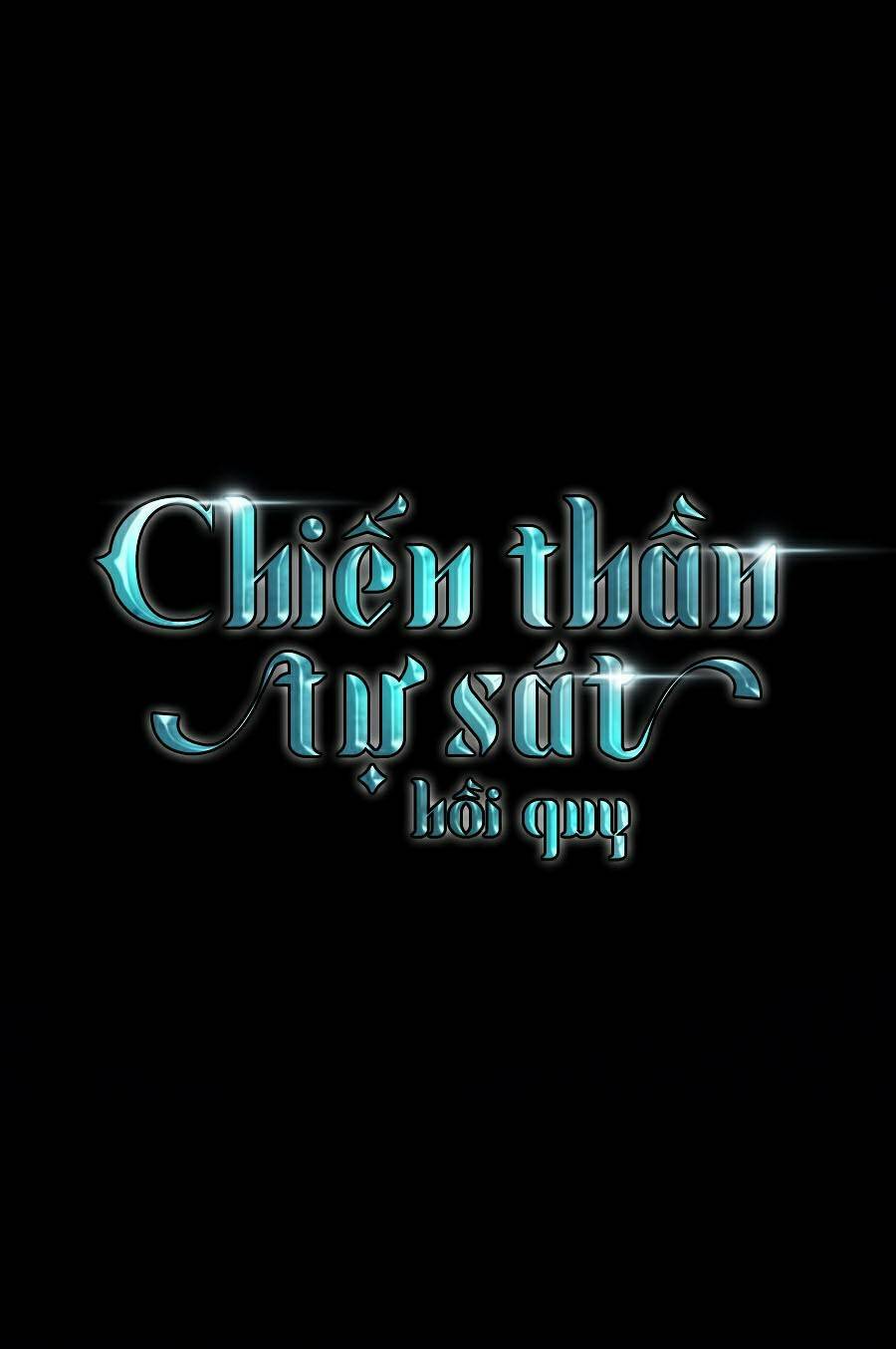 Sự Trở Về Của Chiến Thần Tự Sát Chapter 24 - Trang 2