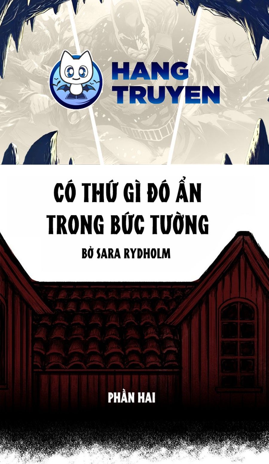 Những Chuyện Kinh Hoàng Chapter 4 - Trang 2