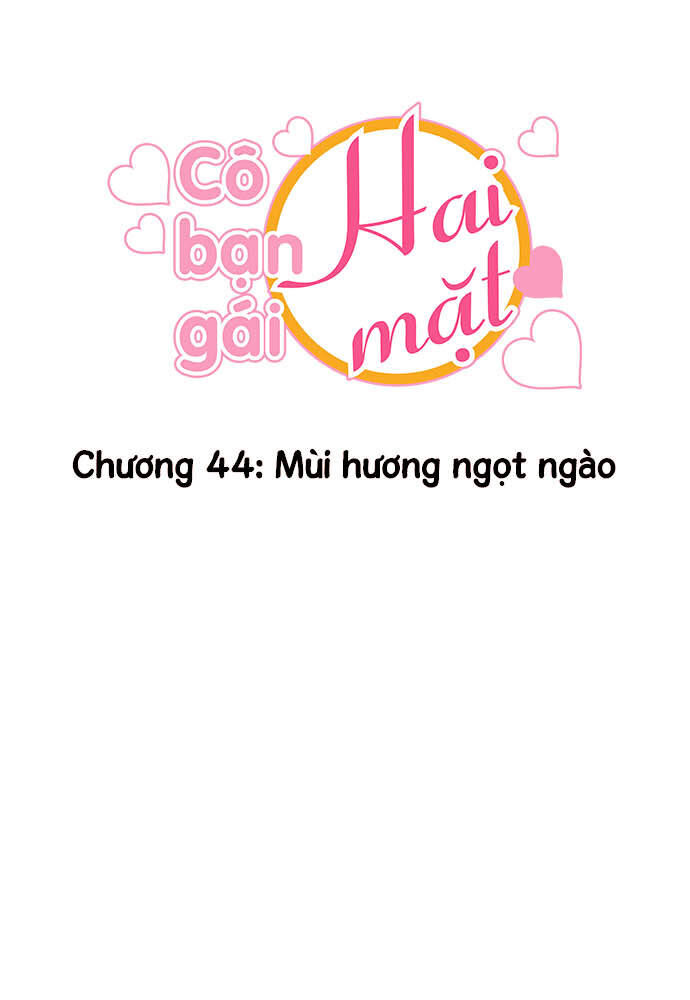 Cô Bạn Gái Hai Mặt Chapter 44 - Trang 2