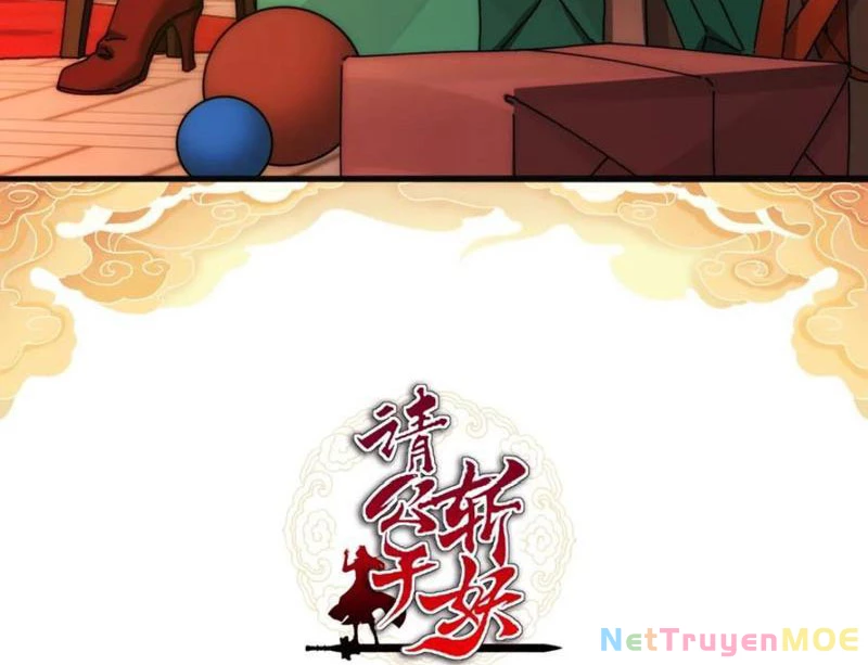 Mời Công Tử Trảm Yêu Chapter 142 - Trang 2