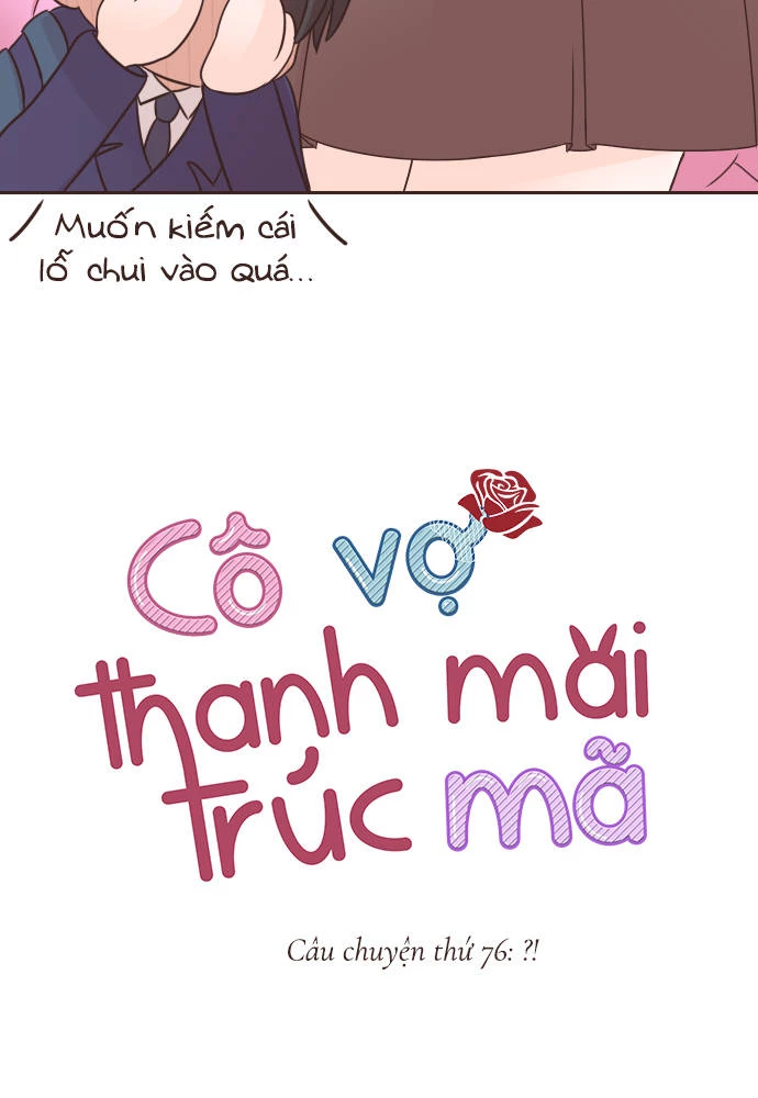 Cô Vợ Thanh Mai Trúc Mã Chapter 76 - Trang 2