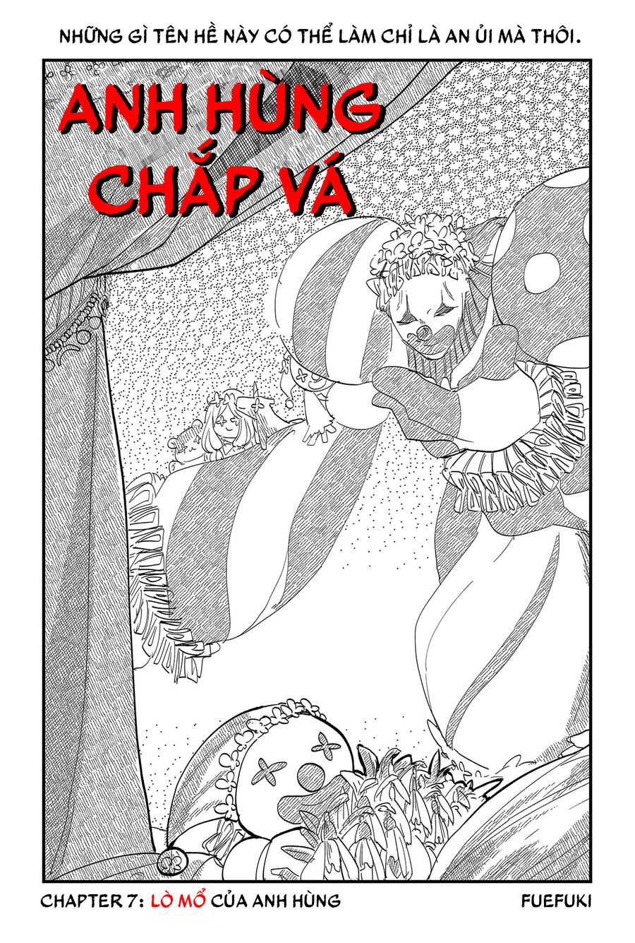 Anh Hùng Chắp Vá Chapter 7 - Trang 2