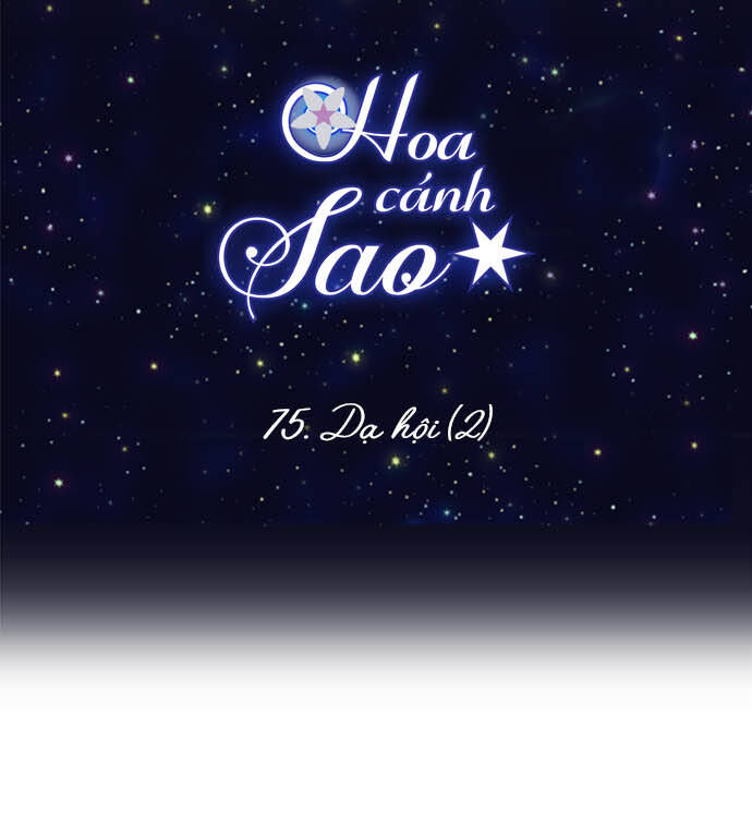 Hoa Cánh Sao Chapter 76 - Trang 2