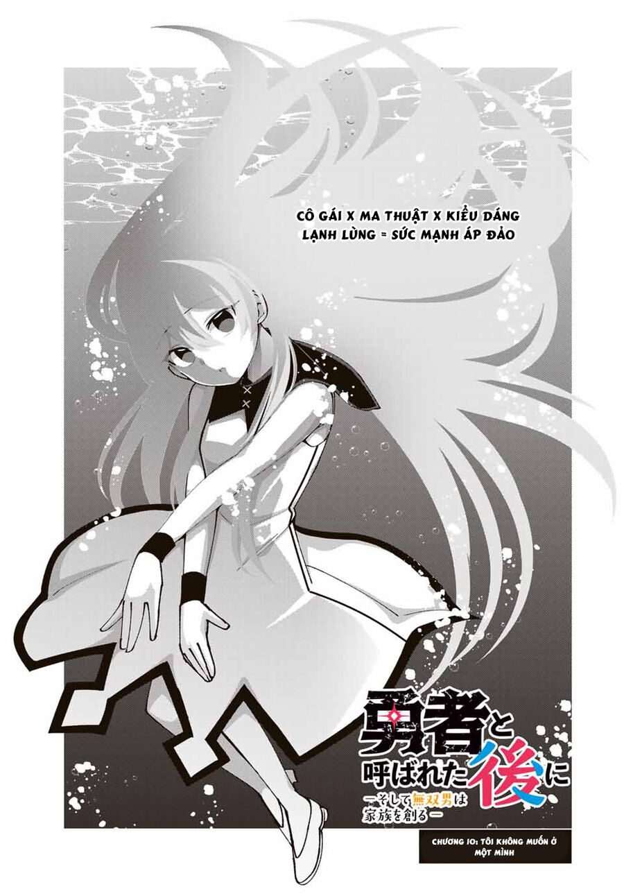 Sau Khi Được Gọi Là Dũng Giả: Người Đàn Ông Vô Song Sẽ Bắt Đầu Lập Gia Đình Chapter 10 - Trang 2