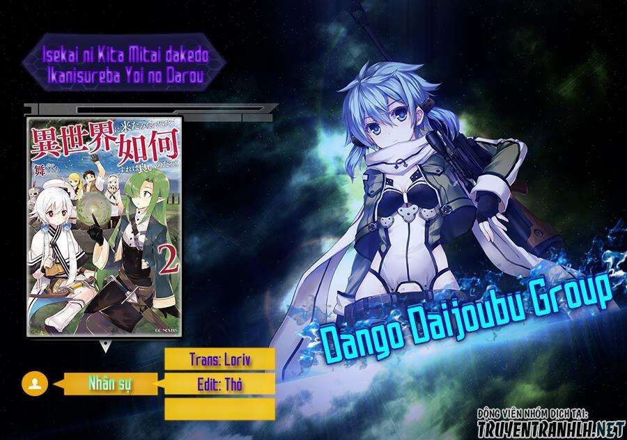 Isekai Ni Kita Mitai Dakedo Ikaga Sureba Yoi No Darou Chapter 7 - Trang 2