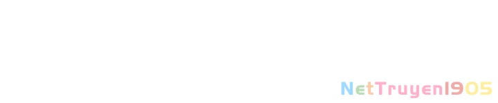 Bàn Tay Thần Thánh Chapter 67 - Trang 2