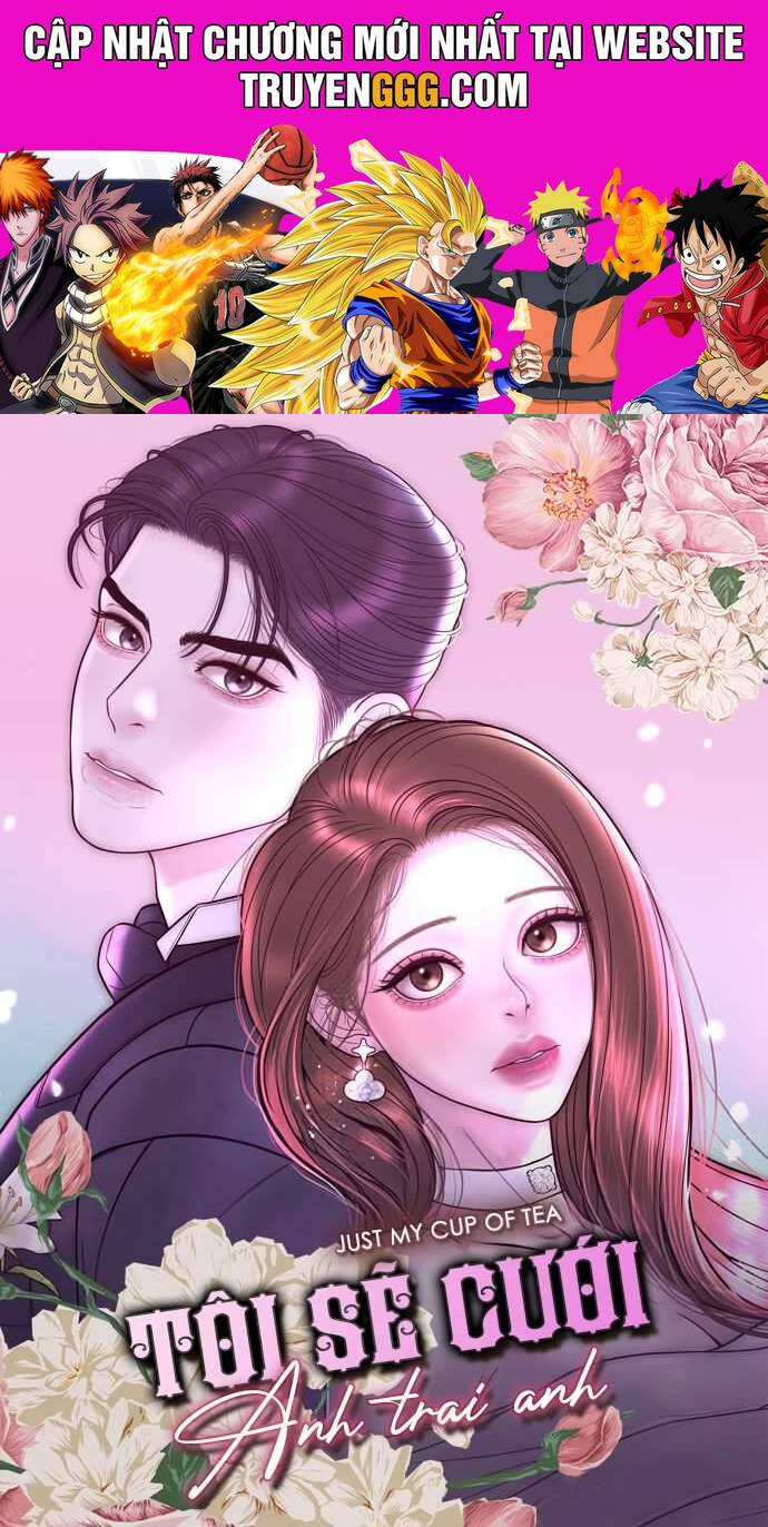 Tôi Sẽ Cưới Anh Trai Anh Chapter 7 - Trang 2