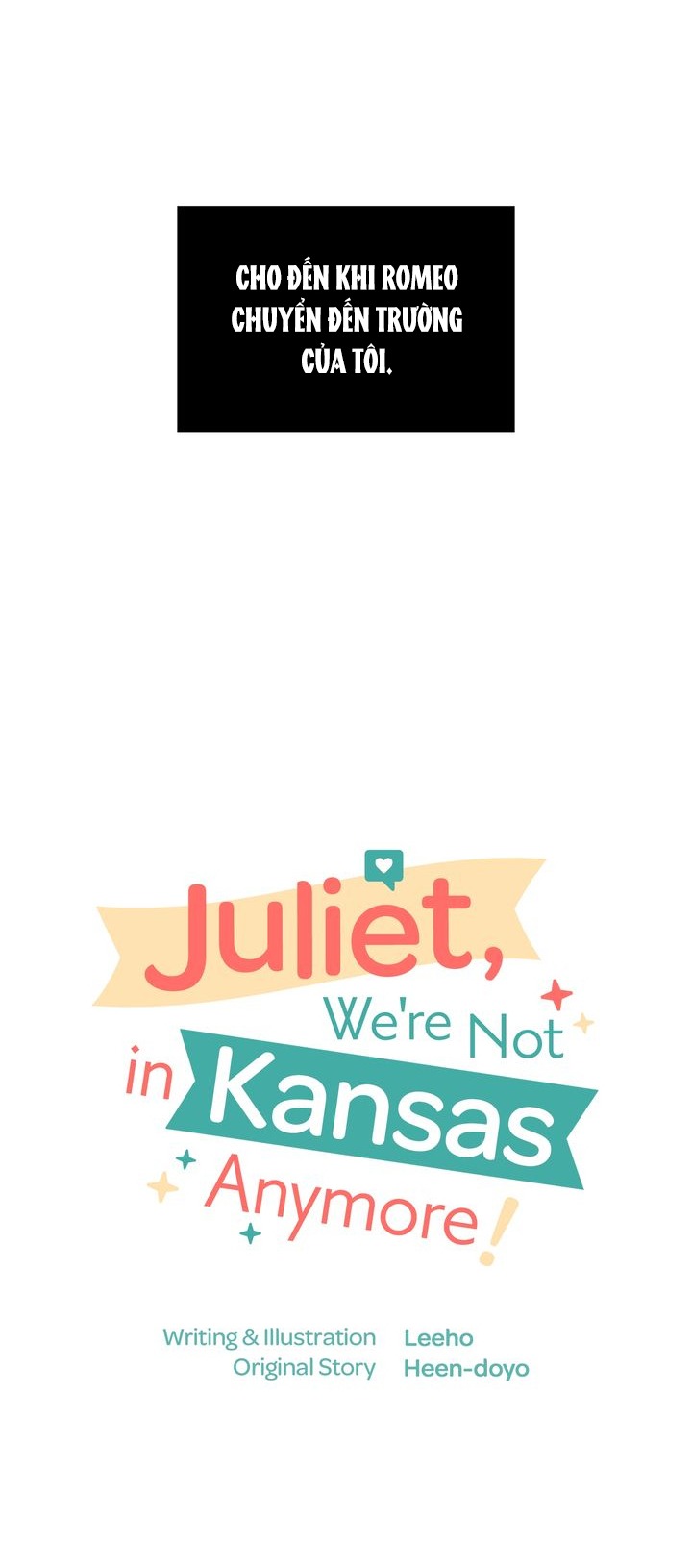 Juliet, Chúng Ta Không Phải Ở Kansas Đâu! Chapter 1 - Trang 2