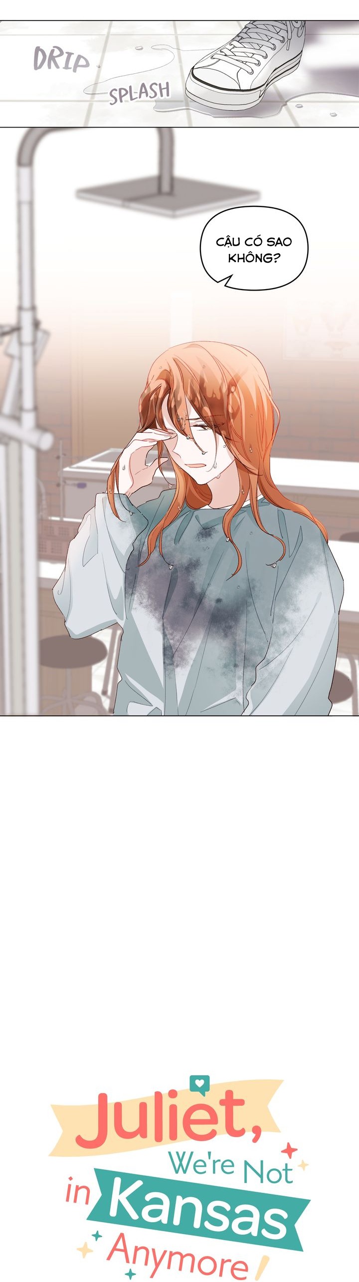 Juliet, Chúng Ta Không Phải Ở Kansas Đâu! Chapter 15 - Trang 2