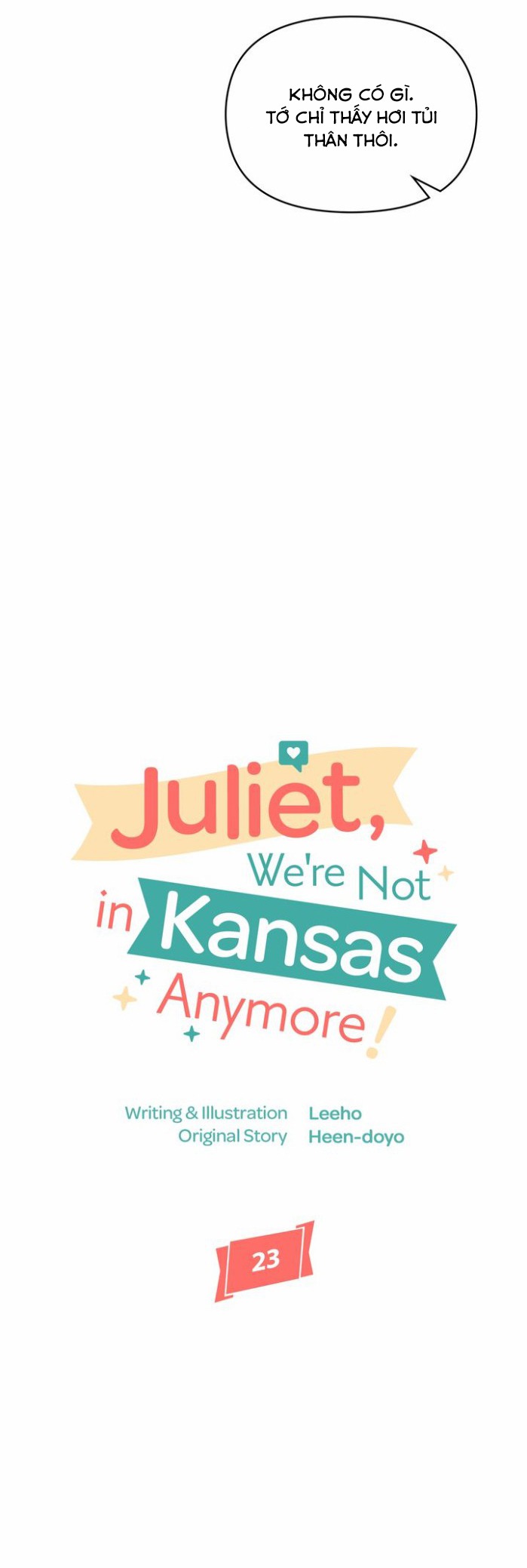 Juliet, Chúng Ta Không Phải Ở Kansas Đâu! Chapter 23 - Trang 2