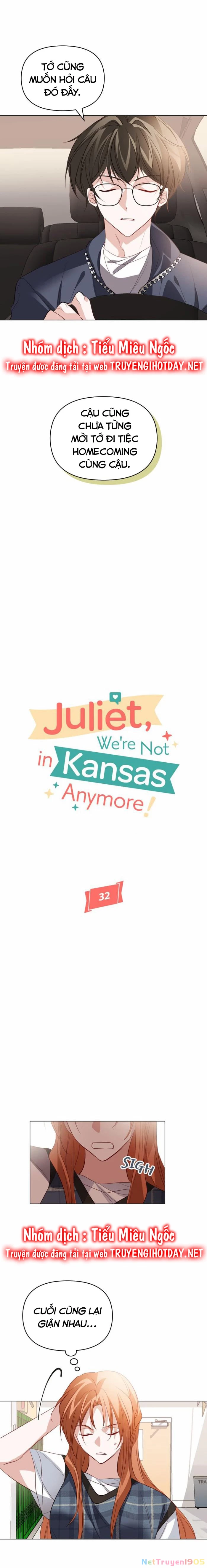 Juliet, Chúng Ta Không Phải Ở Kansas Đâu! Chapter 32 - Trang 2