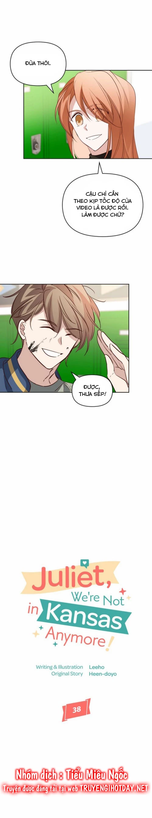 Juliet, Chúng Ta Không Phải Ở Kansas Đâu! Chapter 38 - Trang 2