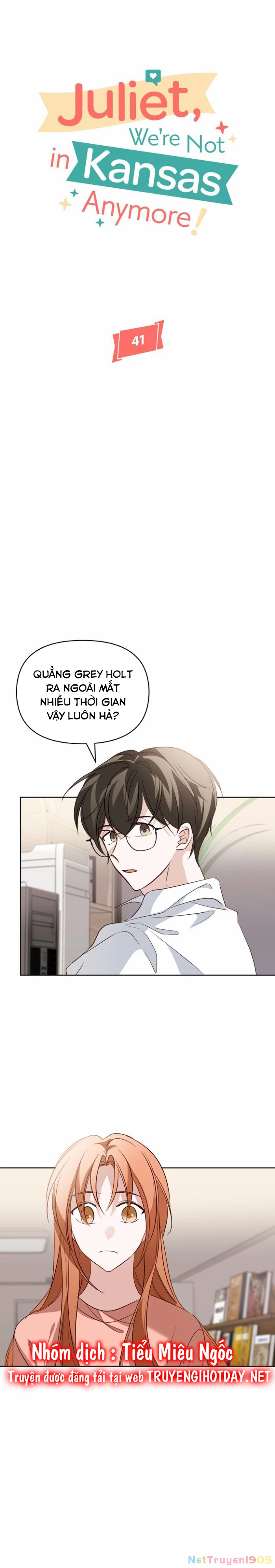 Juliet, Chúng Ta Không Phải Ở Kansas Đâu! Chapter 41 - Trang 2