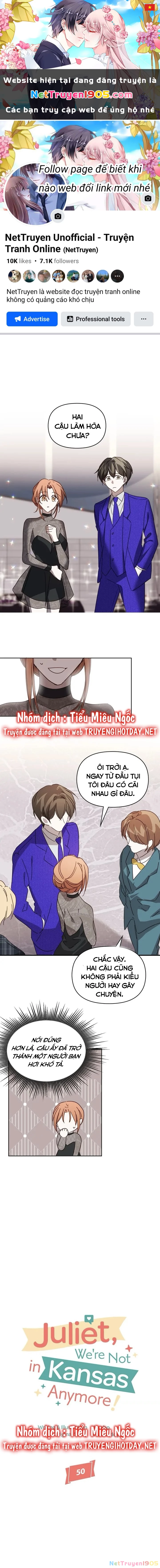 Juliet, Chúng Ta Không Phải Ở Kansas Đâu! Chapter 50 - Trang 2