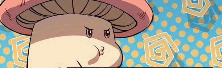 Dũng Sĩ Nấm Chapter 14 - Trang 2