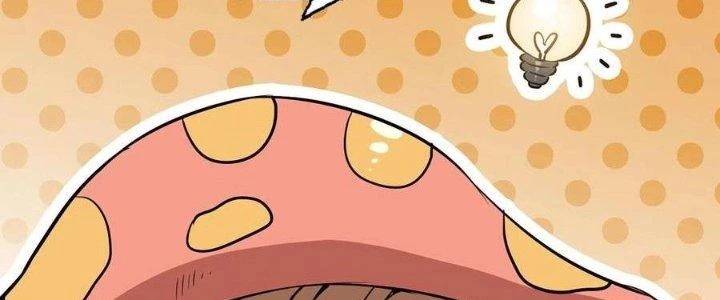 Dũng Sĩ Nấm Chapter 16 - Trang 2