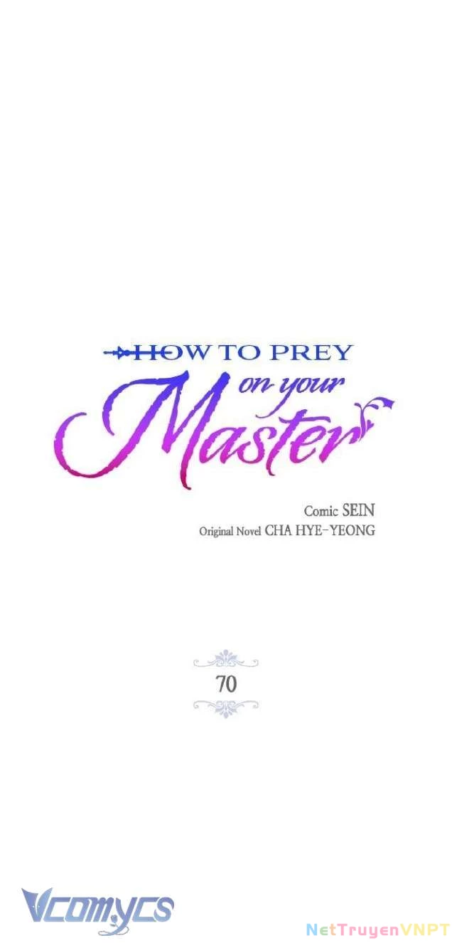 Làm Thế Nào Để Ăn Chủ Nhân Chapter 70 - Trang 2