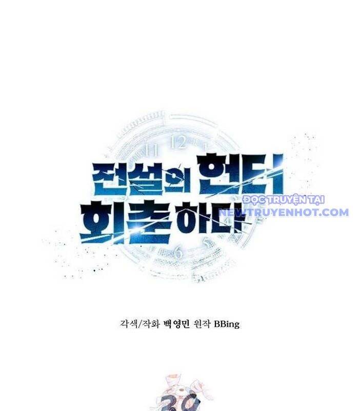 Thợ Săn Huyền Thoại Hồi Xuân Chapter 39 - Trang 2