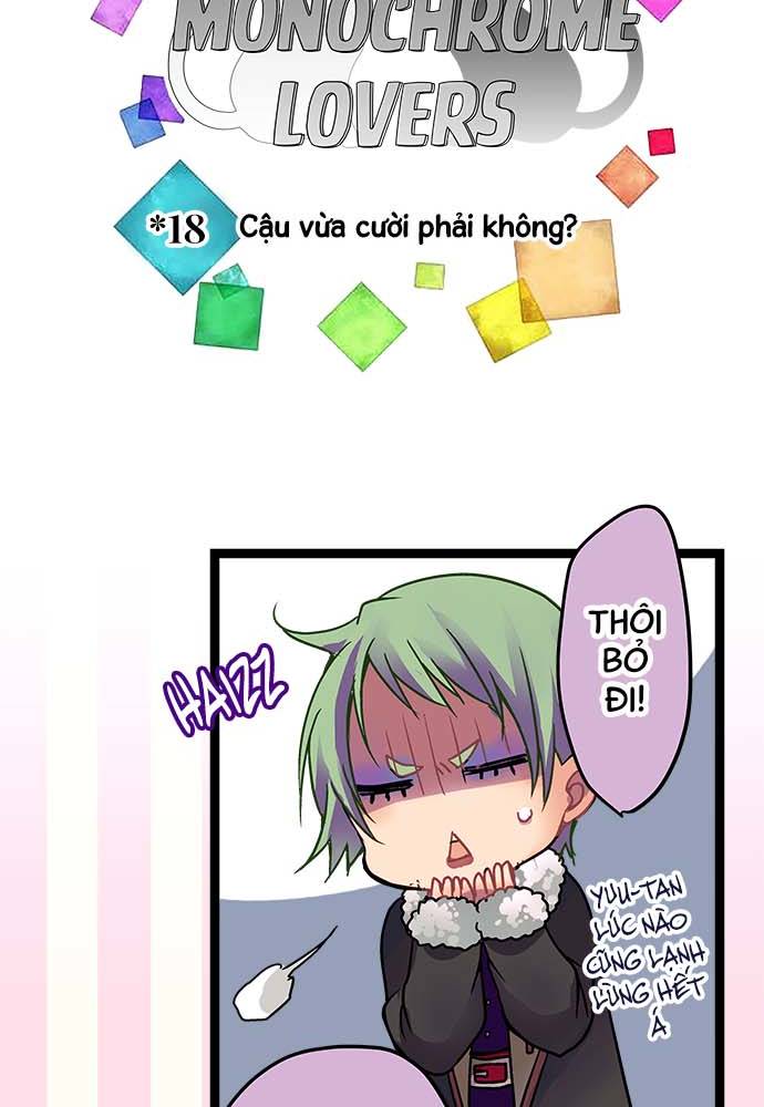 Monochrome Lovers Chapter 18 - Trang 2