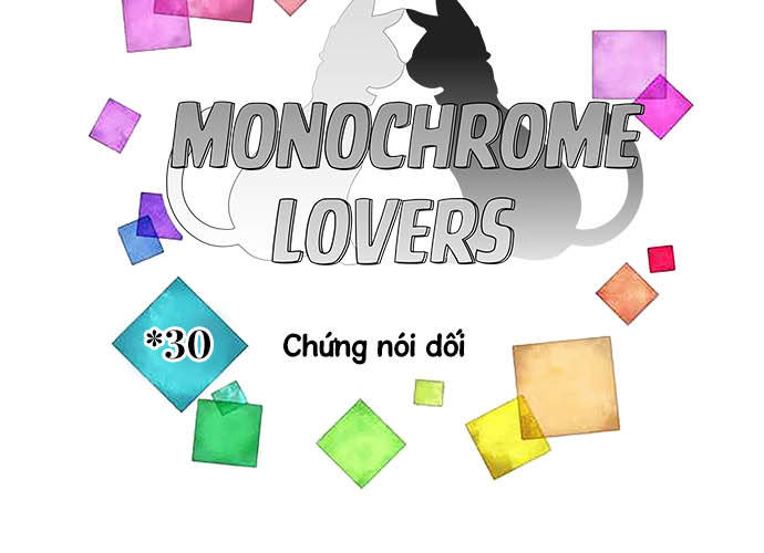 Monochrome Lovers Chapter 30 - Trang 2
