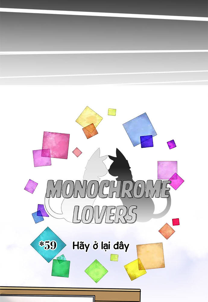 Monochrome Lovers Chapter 59 - Trang 2