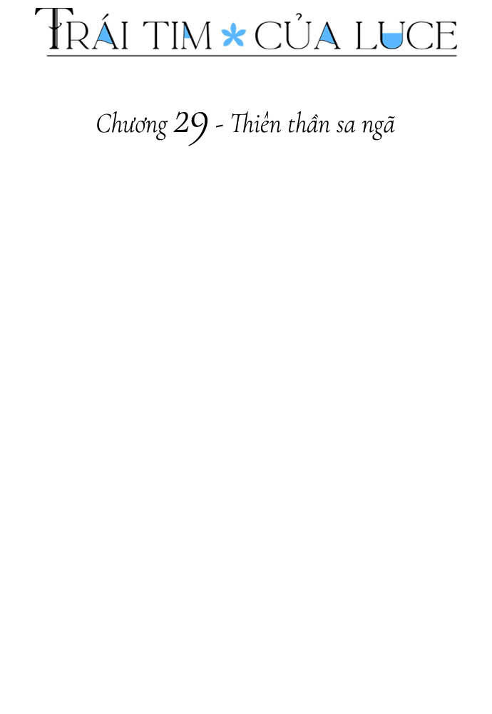 Trái Tim Của Luce Chapter 29 - Trang 2