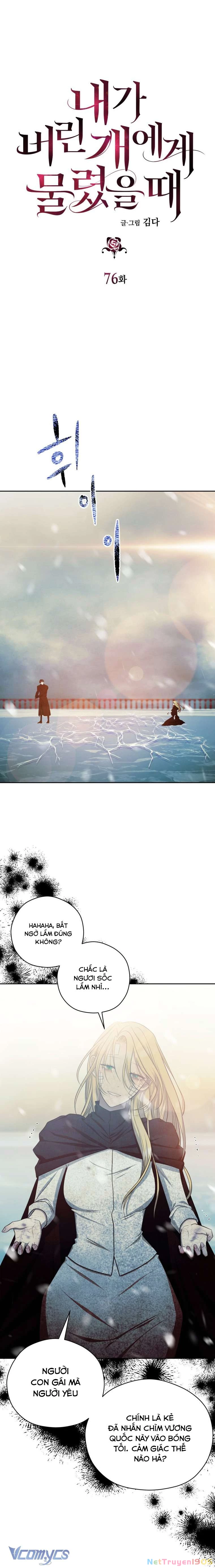 Khi Tôi Bị Chú Chó Tôi Bỏ Rơi Cắn Chapter 76 - Trang 2