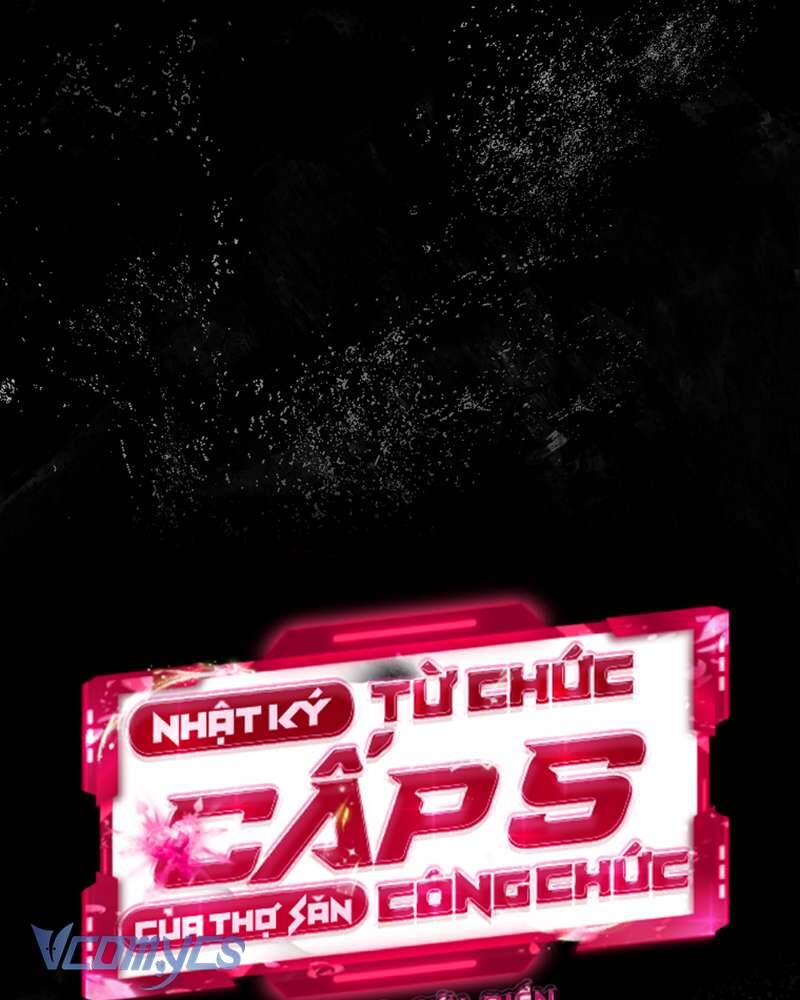 Nhật Ký Từ Chức Cấp S Của Thợ Săn Công Chức Chapter 30 - Trang 2