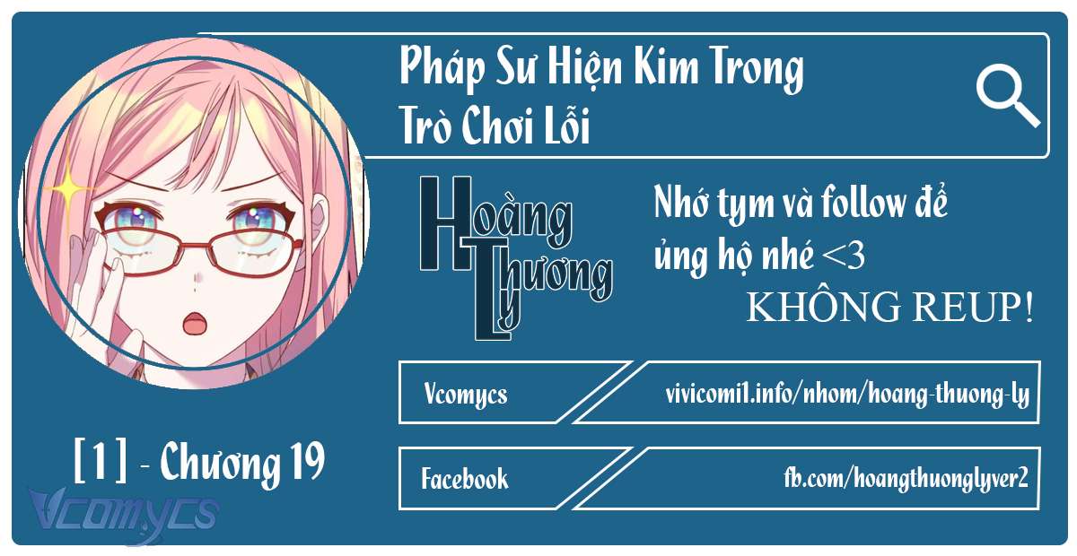 Pháp Sư Hiện Kim Trong Trò Chơi Lỗi Chapter 19 - Trang 2