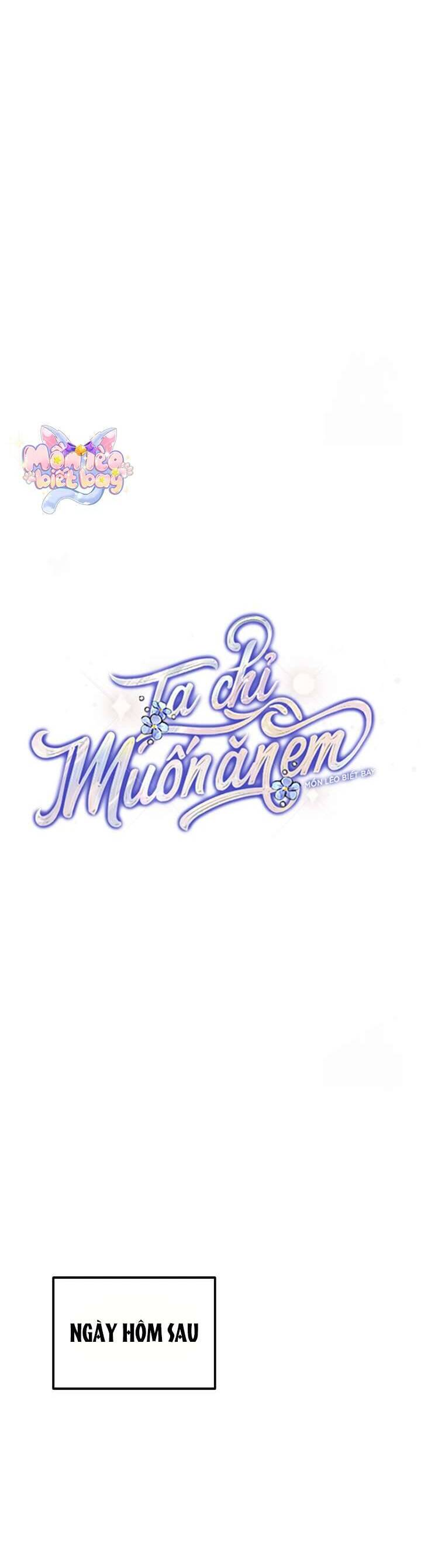 Ta Chỉ Muốn Ăn Em Chapter 19 - Trang 2