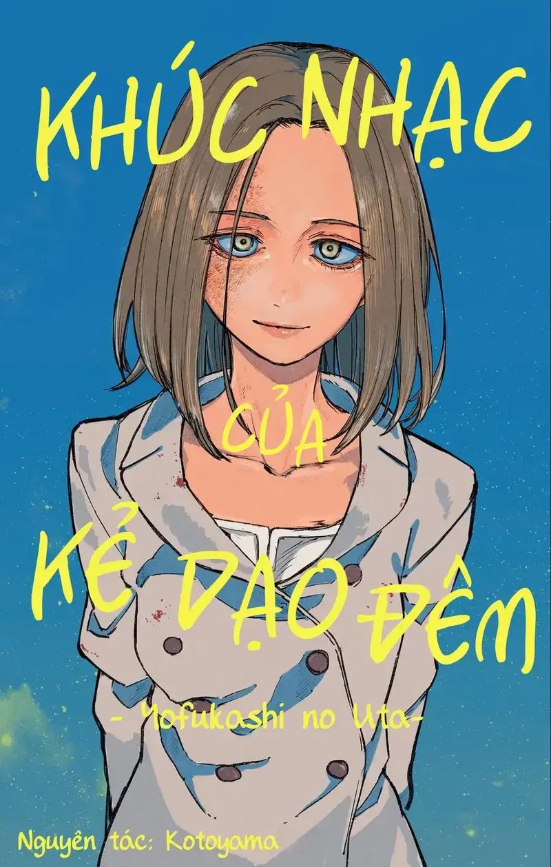 Khúc Ca Của Kẻ Dạo Đêm Chapter 157 - Trang 2