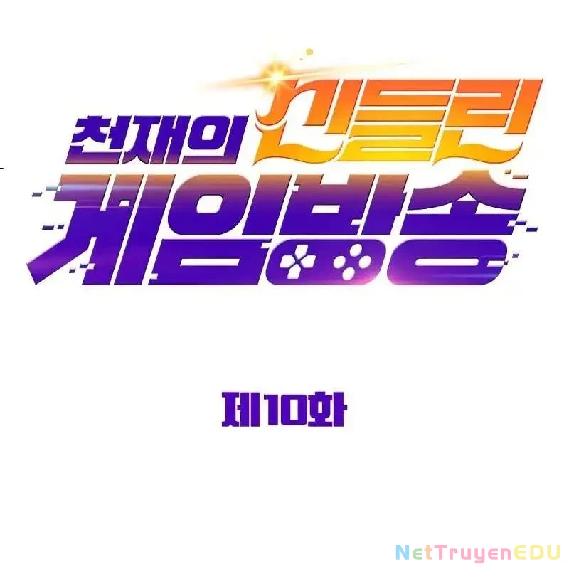 Thiên Tài Stream Game Bị Ám Ảnh Chapter 10 - Trang 2