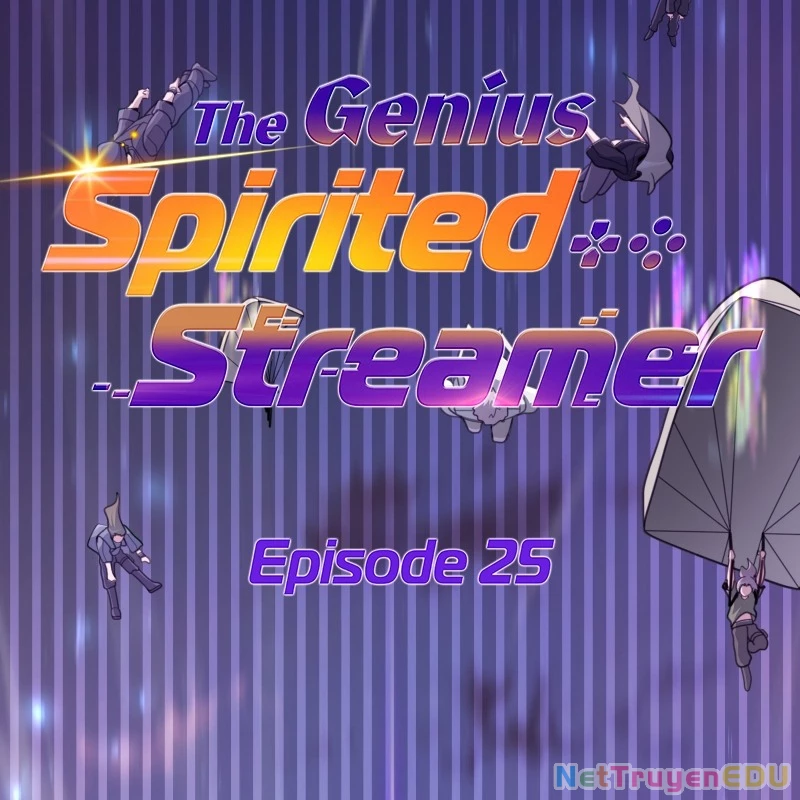 Thiên Tài Stream Game Bị Ám Ảnh Chapter 25 - Trang 2