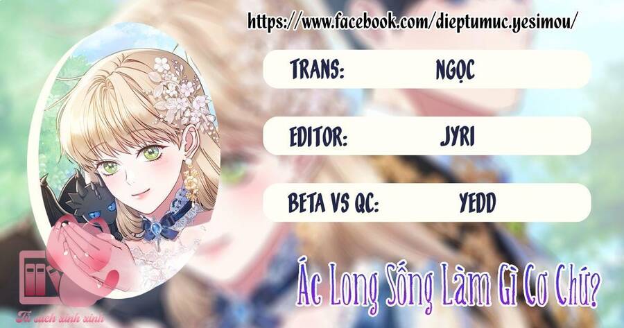 Ác Long Sống Làm Gì Cơ Chứ? Chapter 33 - Trang 2