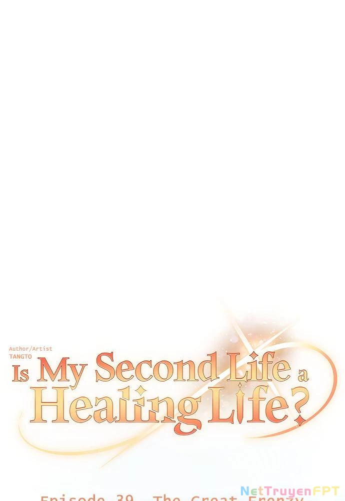 Is My Second Life A Healing Life? Chapter 39 - Trang 2
