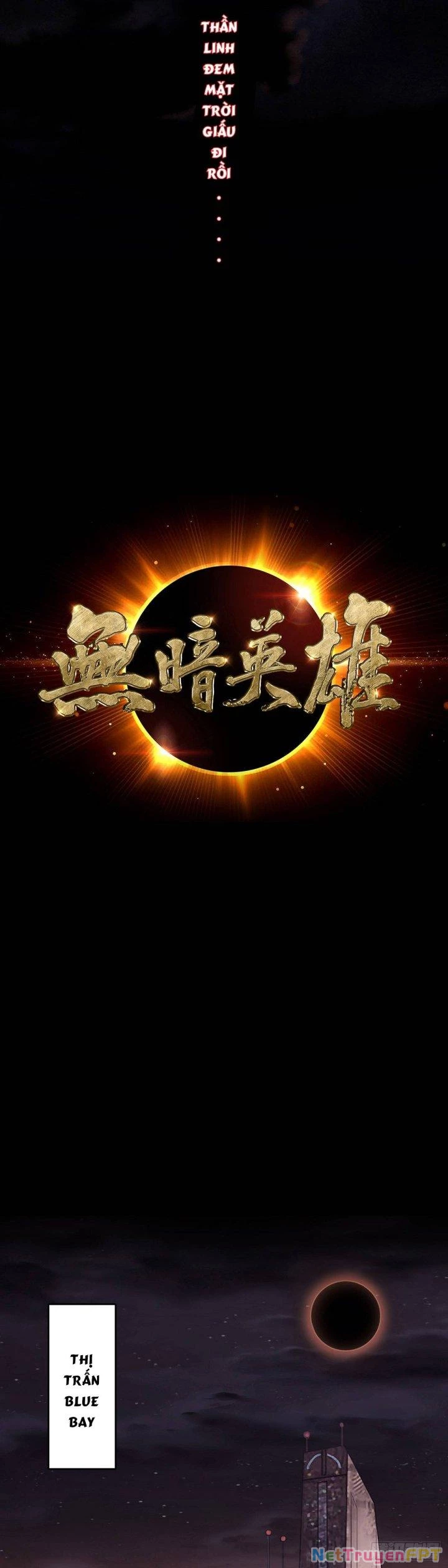 Vô Ám Anh Hùng Chapter 1 - Trang 2