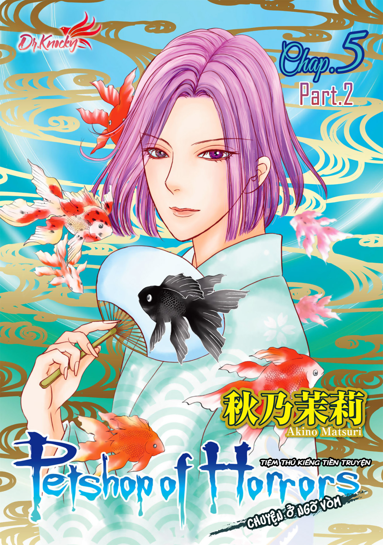 Pet Shop Of Horrors – Passage-Hen : Tiệm Thú Kiểng Tiền Truyện Chapter 5.2 - Trang 2