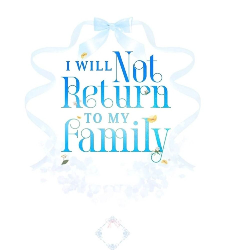 Không Bao Giờ Trở Về Gia Đình Đã Bỏ Rơi Tôi Chapter 26 - Trang 2