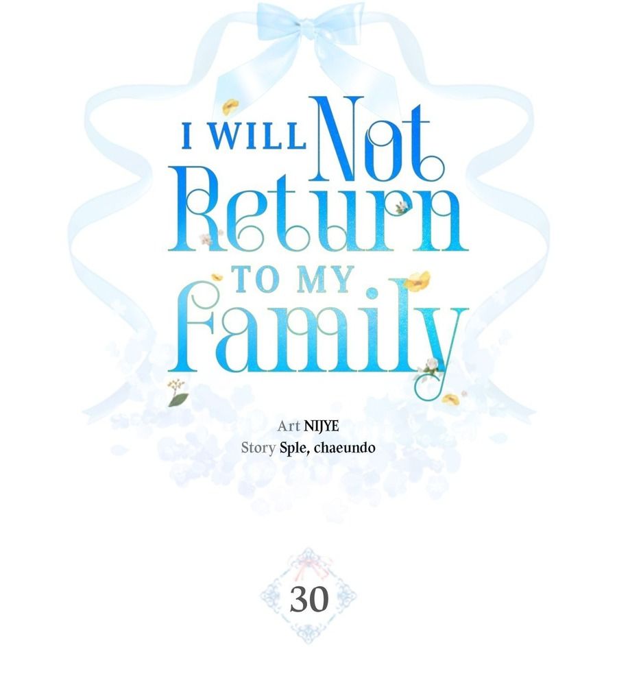 Không Bao Giờ Trở Về Gia Đình Đã Bỏ Rơi Tôi Chapter 30 - Trang 2