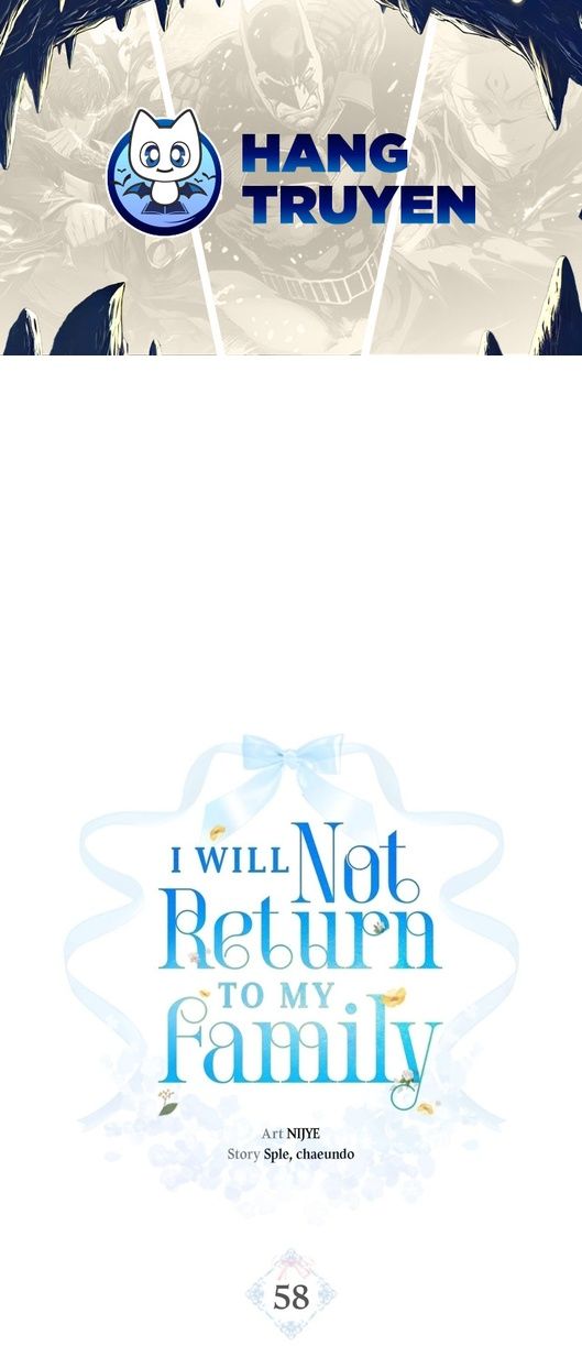 Không Bao Giờ Trở Về Gia Đình Đã Bỏ Rơi Tôi Chapter 58 - Trang 2