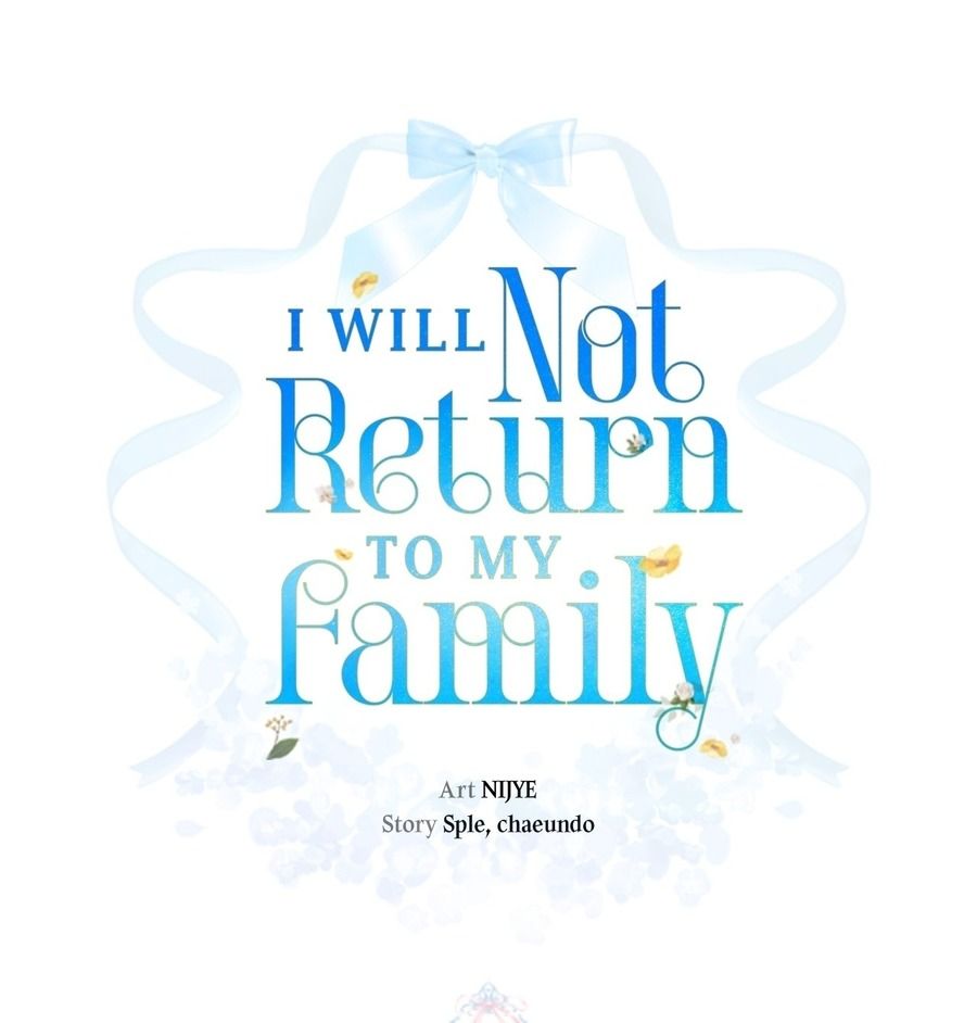 Không Bao Giờ Trở Về Gia Đình Đã Bỏ Rơi Tôi Chapter 76 - Trang 2