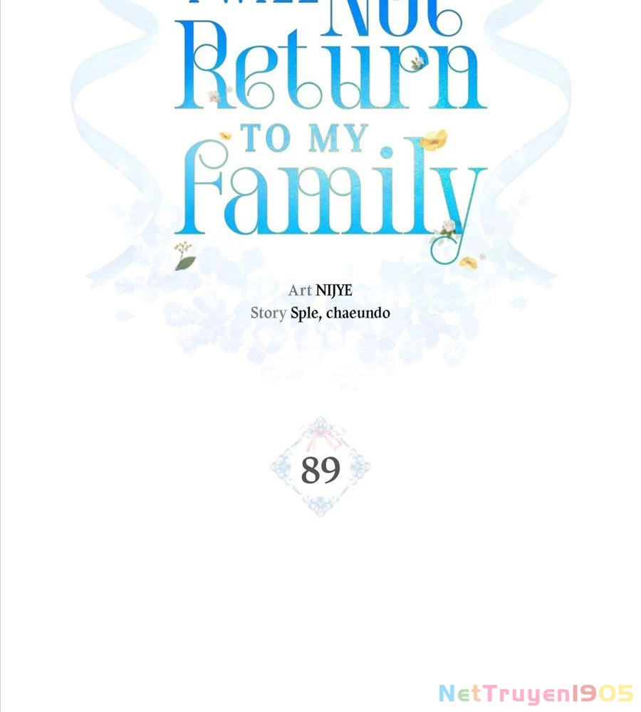 Không Bao Giờ Trở Về Gia Đình Đã Bỏ Rơi Tôi Chapter 89 - Trang 2