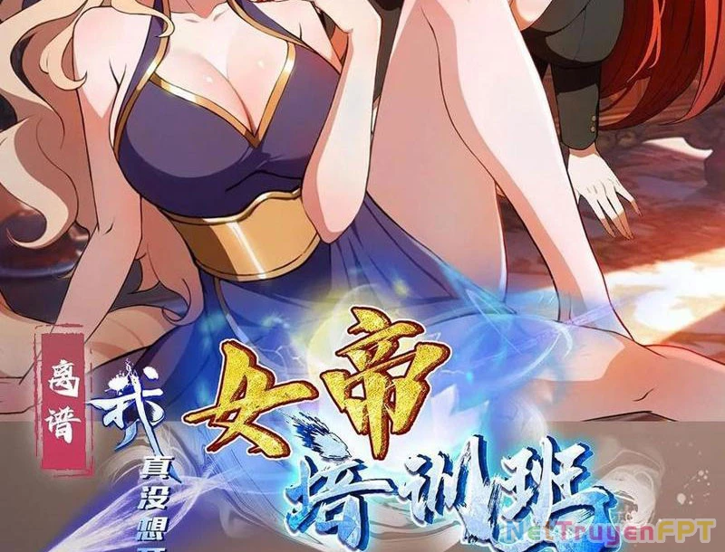 Ảo Ma! Ta Mở Lớp Huấn Luyện Nữ Đế! Chapter 83 - Trang 2