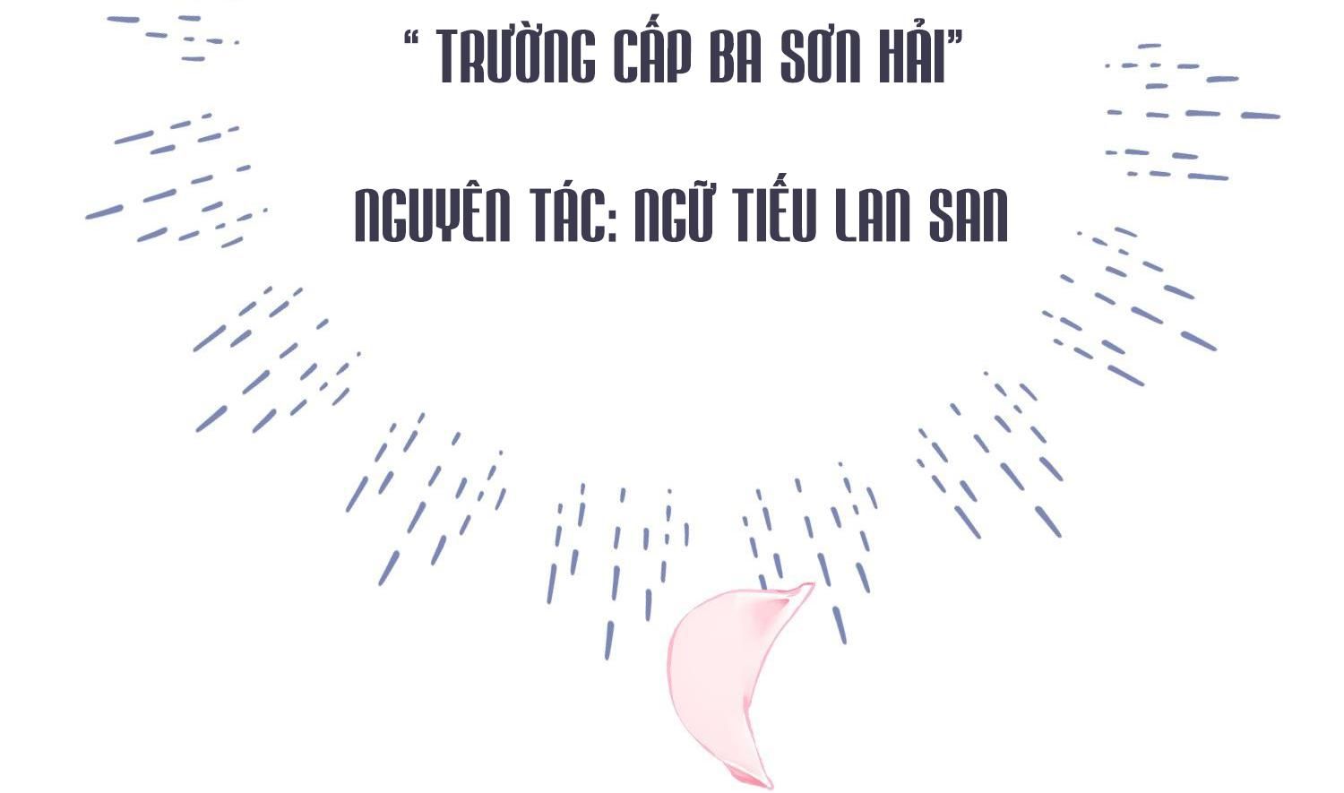 Trường Cấp Ba Sơn Hải Chapter 0.1 - Trang 2